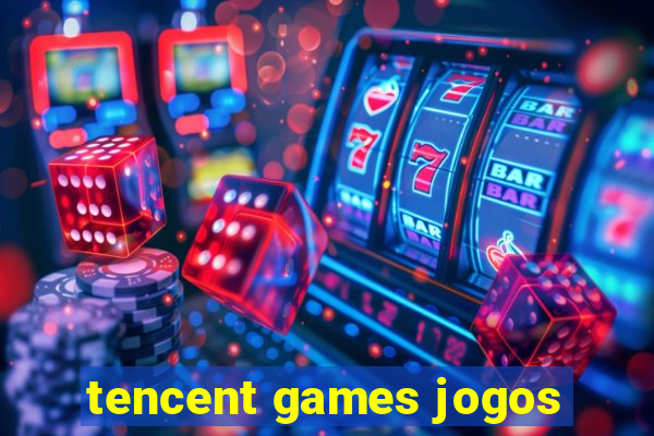 tencent games jogos